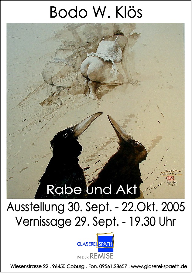 Bodo W. KLÖS . Ausstellung 2005