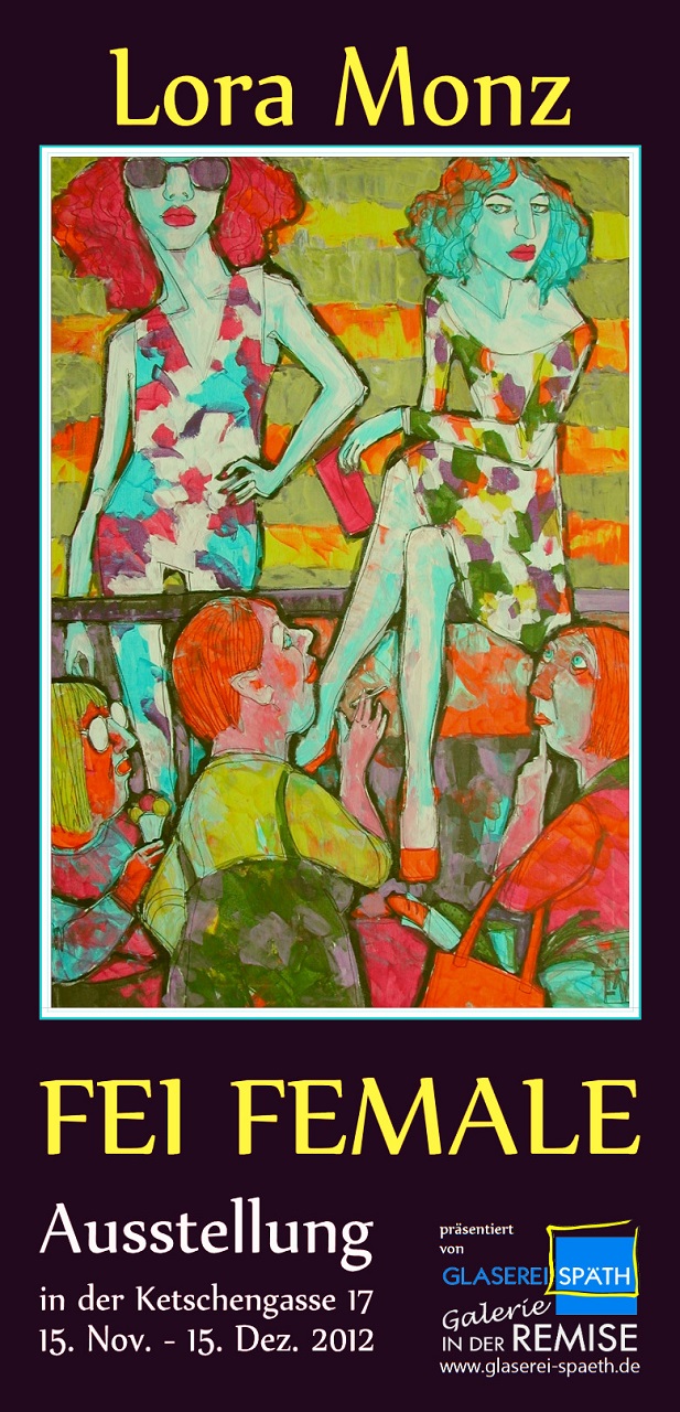 Lora MONZ . Ausstellung 2012