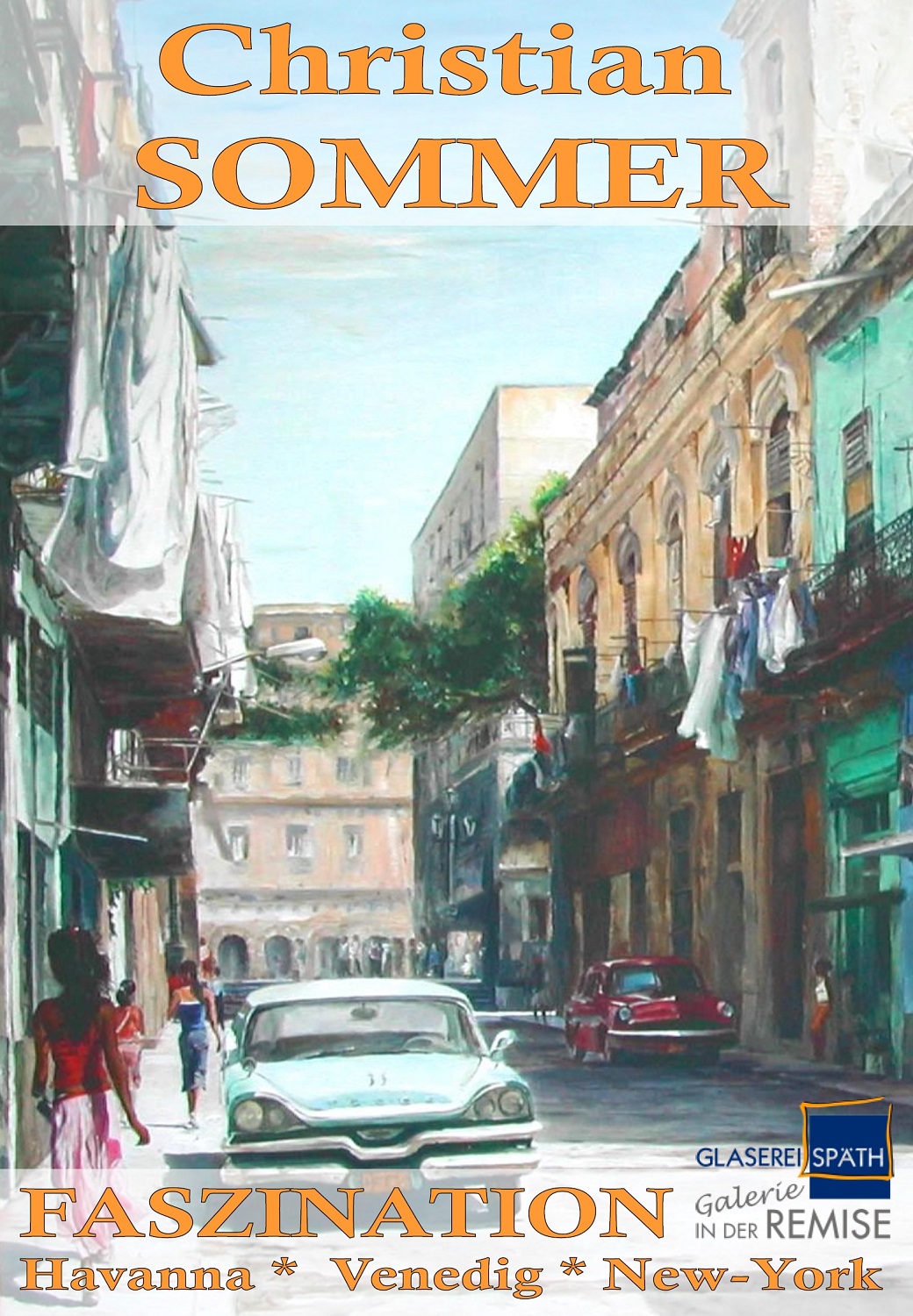 Christian SOMMER – Ausstellung 2007